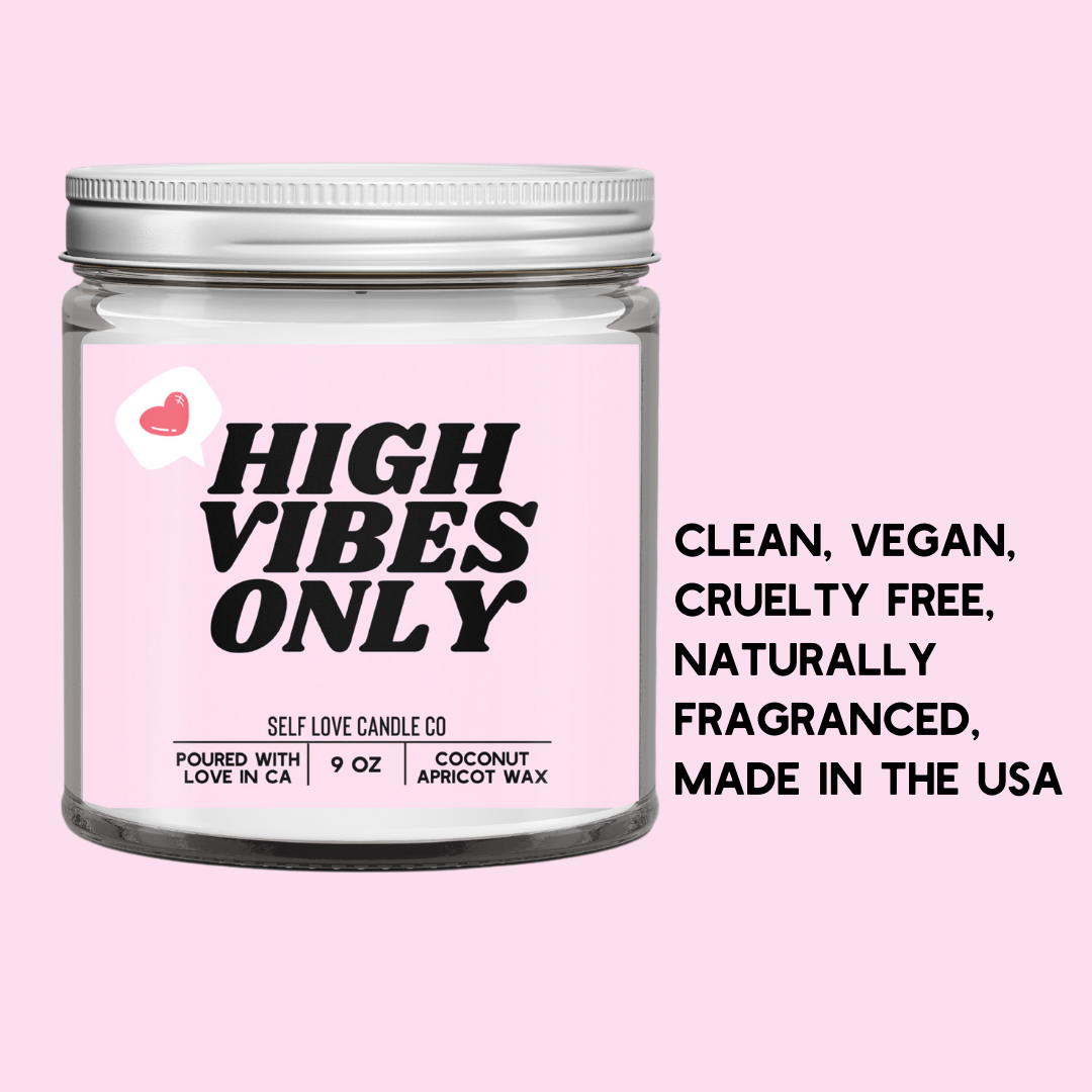 "High Vibes Only" Candle