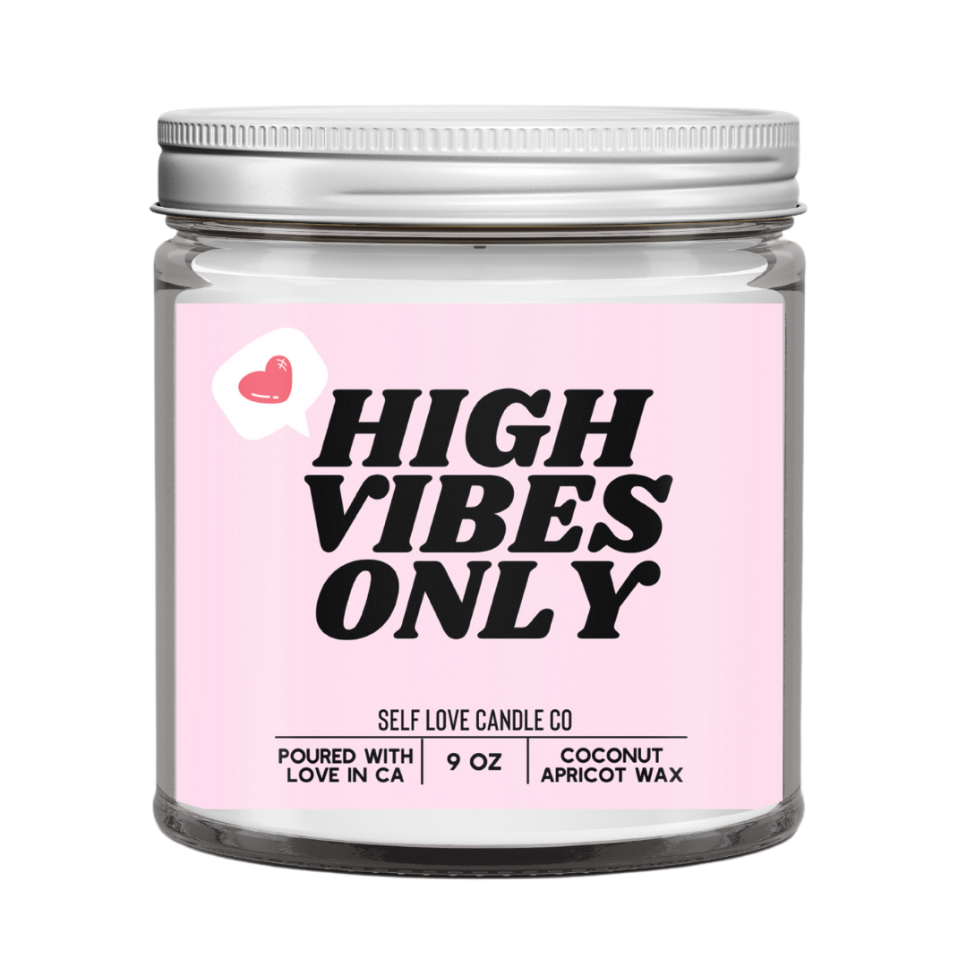 "High Vibes Only" Candle